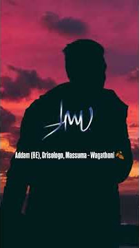 Addam (BE), Crisologo, Massuma - Wagathoni 🍂