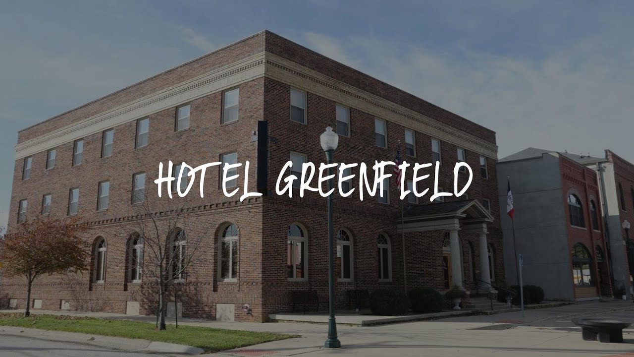 Hotel Greenfield Review Greenfield , United States of America YouTube