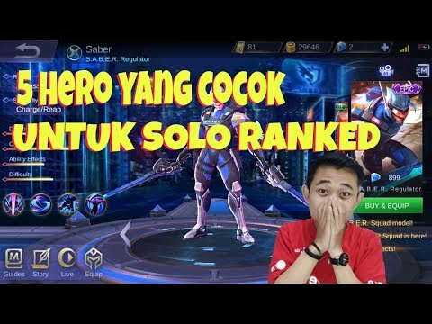 5 HERO YANG COCOK UNTUK SOLO RANK By IRVAN JR - MOBILE LEGENDS BANG BANG