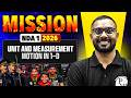 Unit and measurement and Motion in 1-D | Mission NDA 1 2026 | DW Offline Academy
