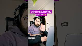 Quran Helps Me Understand Code Better 