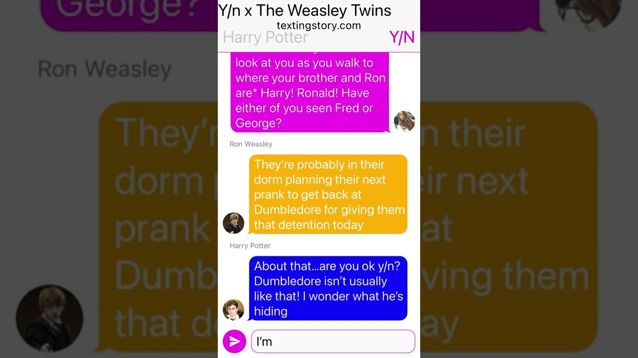 The Weasley Twins x y/n text story part 1
