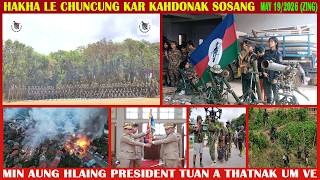 May 19 Zing - Thantlang Ah Ralthuam Tamtak Thlak. CNO/CNDF Ih Cahnak Le Ruahsannak.