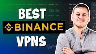 Best VPN for Binance 2024 ⛔ How to Access Binance With a VPN ✅