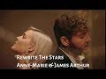 Anne-Marie & James Arthur - Rewrite The Stars (Ringtone) (2018) Whatsapp Status Video Download Free