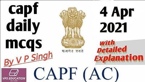 CAPF Daily MCQ - 4 Apr 2021 (CAPF Assistant Commandant Preparation)