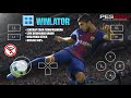 Cara Pasang PES 2018 Di Winlator Android &amp; Settingan 60fps Dari Awal Sampai Main 100% Work