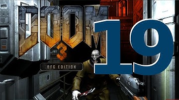 TELEPORTER CONFUSION IS HELL - Doom 3 BFG Edition [19] w/YourGibs - Scary - Delta Labs