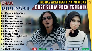 Download Lagu THOMAS ARYA FEAT ELSA PITALOKA FULL ALBUM TERBARU 2025 - KECEWA DALAM SETIA, SEHARUSNYA AKU MP3