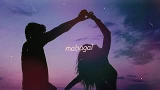 Daniel Padilla & Moira Dela Torre - Mabagal (Lyrics)