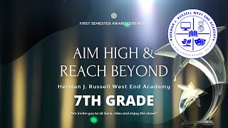 Aim High & Reach Beyond Award Ceremony | 7TH Grade (2022)