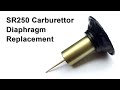 SR250 Carburettor Diaphragm Replacement