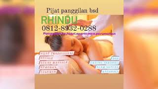 Rhindu Mage Pijat Panggilan Gading Serpong