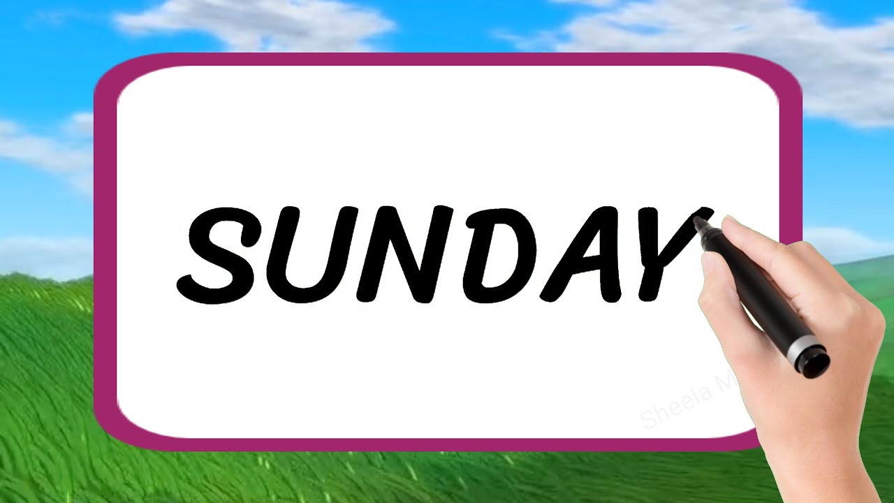 days-of-the-week-in-english-sunday-monday-tuesday-spelling-sunday