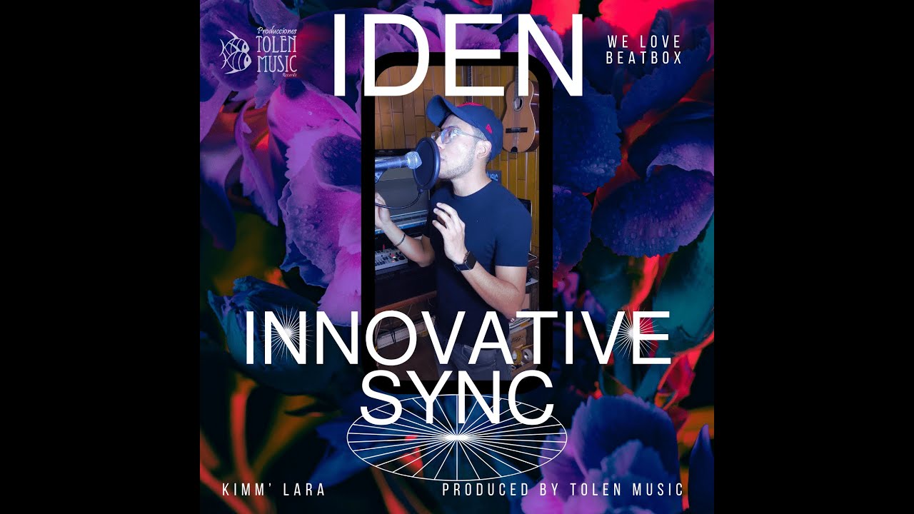 Iden | Innovative Sync (Beatbox) (Official Studio Session) 🔥 - YouTube