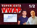 [1/2] La super guía del indicador VWAP ❗    ¿Qué es? ¿Cómo se forma? ¿Cómo utilizarlo?