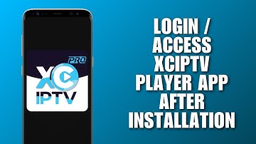 How to Login / Access XCIPTV Player App After Installation (Step-by-Step)