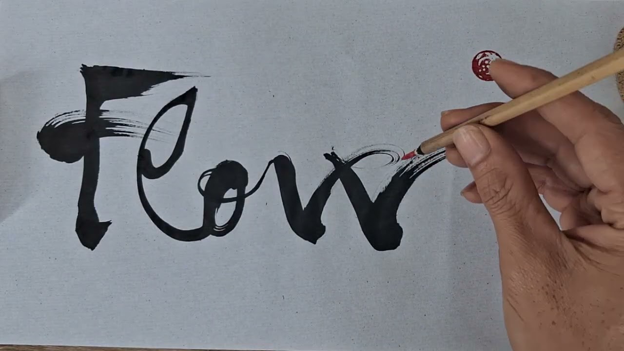 Calligraphy & Flowing Water