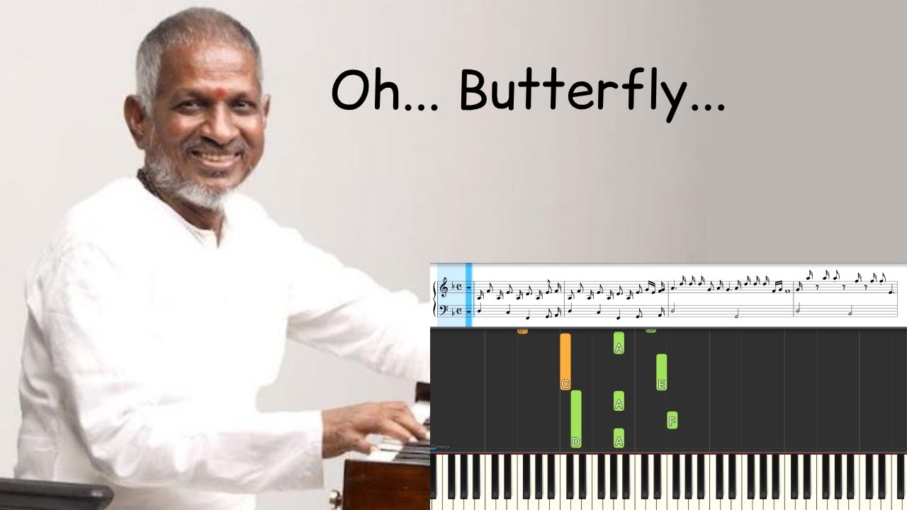 Oh Butterfly Notes Voice Meera Ilaiyaraja See description to