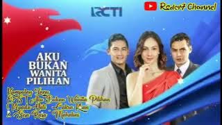 Kumpulan Lagu OST Aku Bukan Wanita Pilihan || RCTI