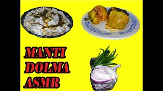 Manti - Dolma Asmr Türkçe Yemek Asmr