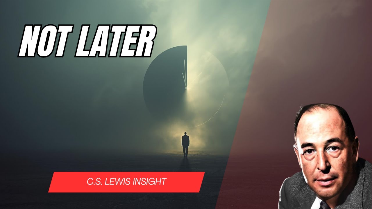 Eternity Is Closer Than You Think (C.S. Lewis Was Right) | C.S Lewis Sermons
