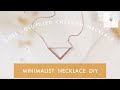 Easy DIY Wire Necklace Tutorial | 14k Gold-filled Minimalist Chevron Necklace