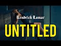 Kendrick Lamar - Untitled 02 | 06.23.2014 | Music Video