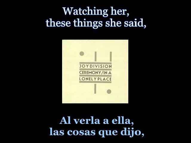 Joy Division - Ceremony - Lyrics / Subtitulos en español (NWOBHM
