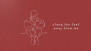 sam tompkins - stand ten feet away from me (lyric video)