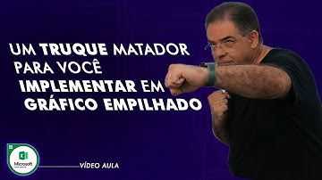 Dica para implementar total em Gráfico Empilhado | Edu do Excel