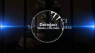 Taladro X Eda Sakız - Darağacı ( Karaoke & Beat Versiyon )