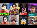 CRYING on Live - Very Emotional🥺 Omg! 8 Players Ban🚫 GodLike, S8uL Goldy, Scout, Ronak, All Reply
