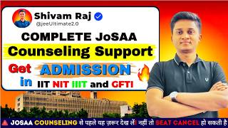 After JEE Advanced JoSAA Process Started 2026 🔥