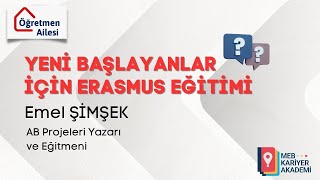 Yeni başlayanlar için Erasmus Eğitimi