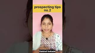 prospecting tips no 2 in network marketing networkmarketing vaishalibokade online prospecting