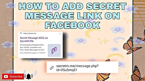 HOW TO ADD SECRET MESSAGE LINK ON FACEBOOK | TUTORIAL |