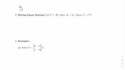 Eigenvalues, Eigenvectors and Linear Systems Part 2