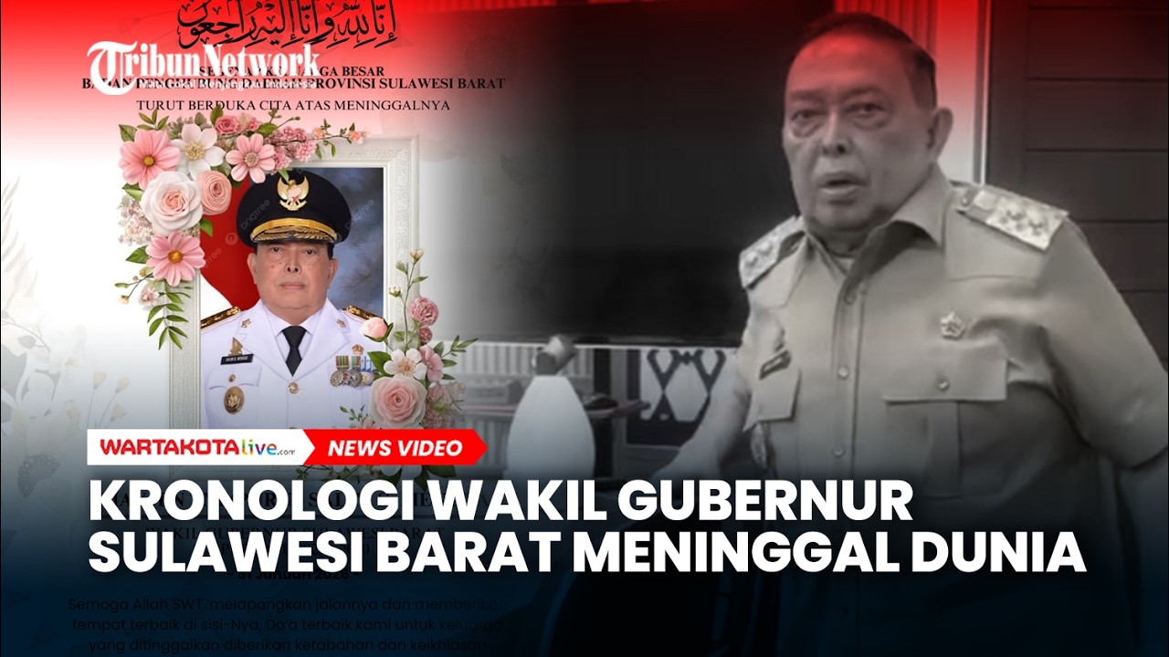 Kronologi Wakil Gubernur Sulawesi Barat Meninggal Dunia