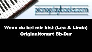 Wenn du bei mir bist (Lea & Linda Cover) Playback Instrumental Demo Originaltonart Bb-Dur