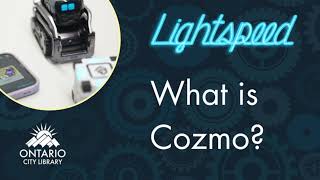 What is Cozmo?