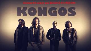 Kongos - Take Me Back