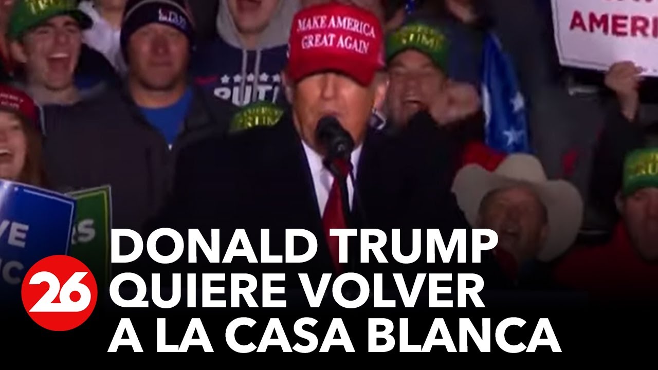 Trump quiere volver a la Casa Blanca: ¿Presentará su candidatura para ...
