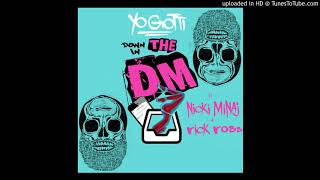 Yo Gotti featuring Rick Ross and Nicki Minaj - Down In The D.M. Remix