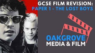 Film Studies GCSE - The Lost Boys Revision (includes close analysis)