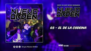 03 - EL DE LA CODEINA - NUEVO ORDEN (En Vivo desde Ensenada 2019)