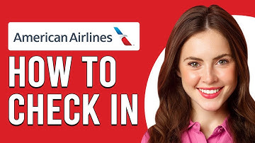 How To Check In At The American Airlines Online (How To Do Online Check In For American Airlines)