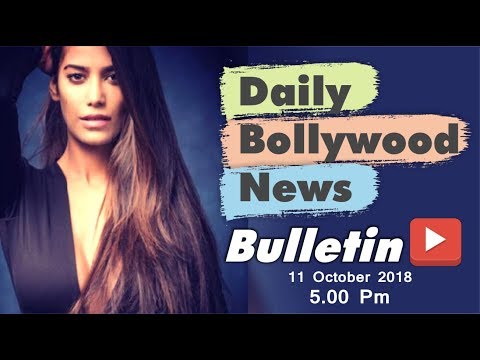 Latest Hindi Entertainment News From Bollywood | Poonam Pandey | 11 October 2018 | 5:00 PM