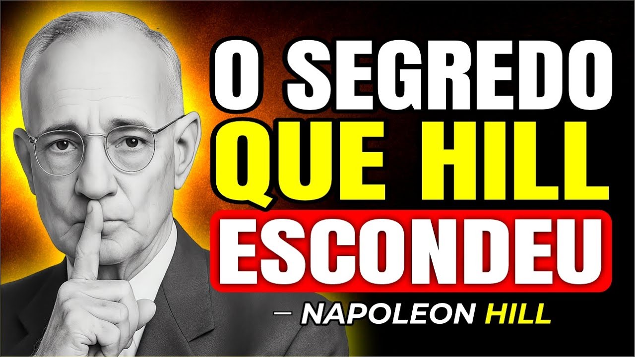 Napoleon Hill: O Segredo do Propósito e Alinhamento para Sucesso 2025