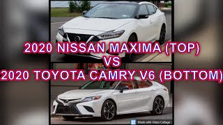 2020 Nissan Maxima vs 2020 Toyota Camry V6 - Comparison on Paper